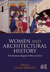 Cover image for Women and Architectural History