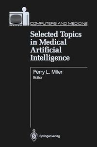 Cover image for Selected Topics in Medical Artificial Intelligence