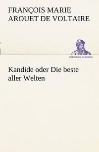 Cover image for Kandide Oder Die Beste Aller Welten