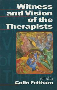 Cover image for Witness and Vision of the Therapists