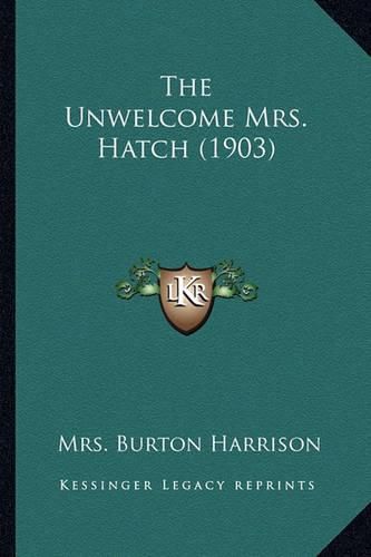 The Unwelcome Mrs. Hatch (1903)