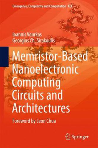 Cover image for Memristor-Based Nanoelectronic Computing Circuits and Architectures: Foreword by Leon Chua