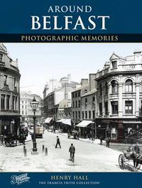 Cover image for Belfast: Photographic Memories