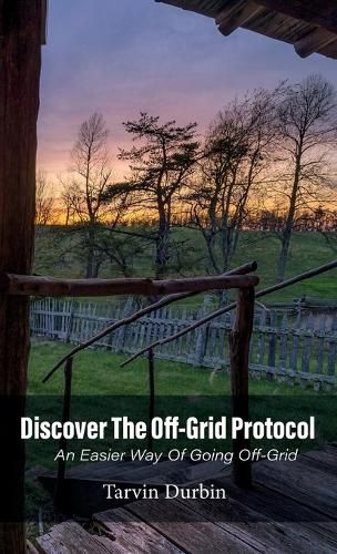 Cover image for Discover The Off-Grid Protocol, An Easier Way Of Going Off-Grid...