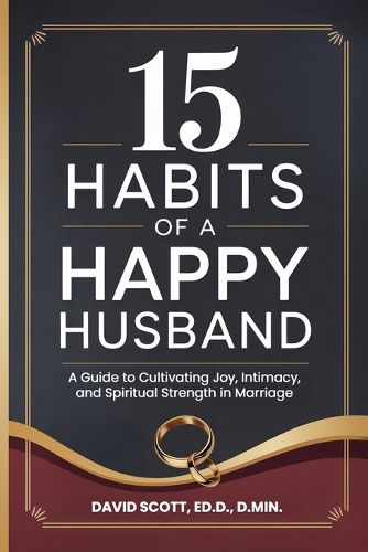 Cover image for 15 Habits of a Happy Husband