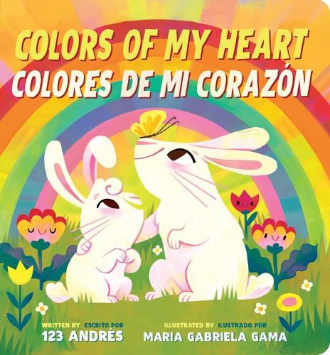 Cover image for Colors of My Heart / Colores de Mi Corazon (Scholastic Bilingual)