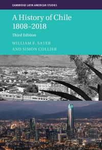 Cover image for A History of Chile 1808-2018