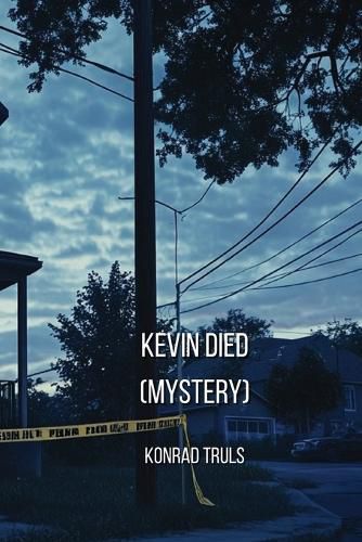 Cover image for Kevin Died (Mystery)