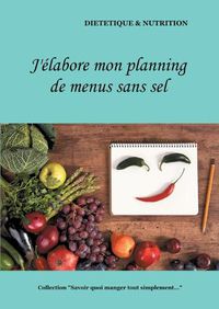 Cover image for J'elabore mon planning de menus sans sel