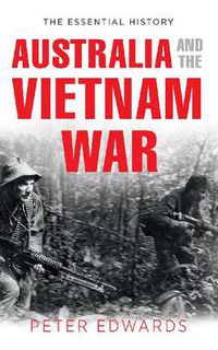 Cover image for Australia and the Vietnam War