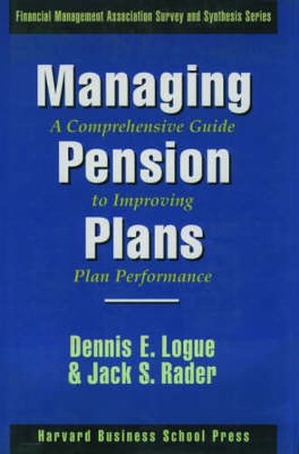 Cover image for Managing Pension Plans: A Comprehensive Guide to Improving Plan Performance