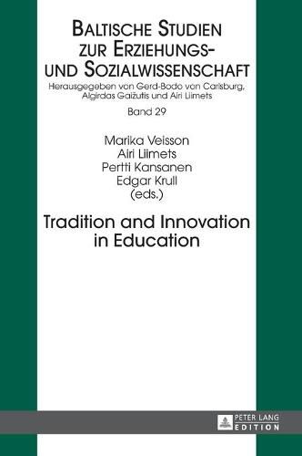Cover image for Tradition and Innovation in Education