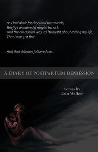 Cover image for A Diary of Postpartum Depression