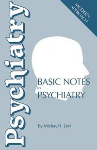 Cover image for Basic Notes in Psychiatry