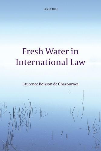 Cover image for Fresh Water in International Law