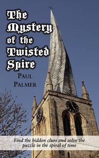 Cover image for The Mystery of the Twisted Spire