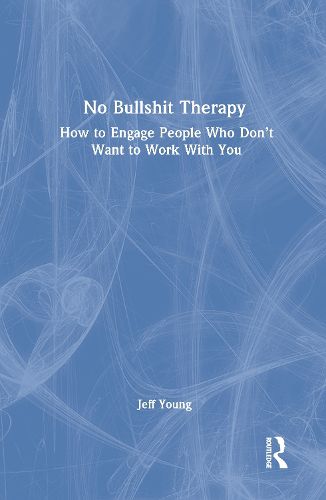 Cover image for No Bullshit Therapy