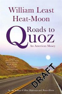 Cover image for Roads To Quoz: An American Mosey