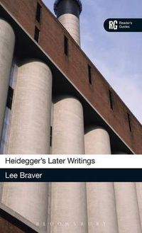 Cover image for Heidegger's Later Writings: A Reader's Guide