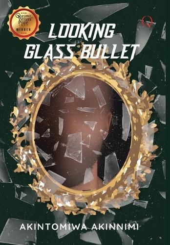 Cover image for Looking Glass Bullet