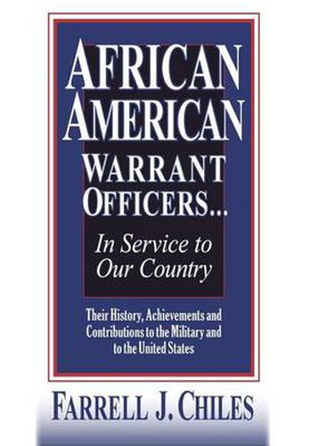 African American Warrant Officers...in Service to Our Country