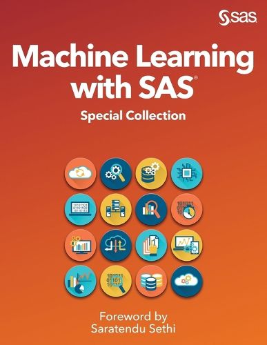 Cover image for Machine Learning with SAS: Special Collection