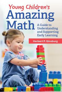 Cover image for Young Children's Amazing Math