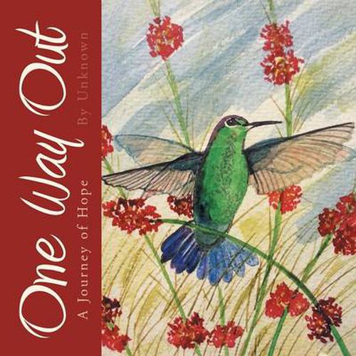 Cover image for One Way Out: A Journey of Hope