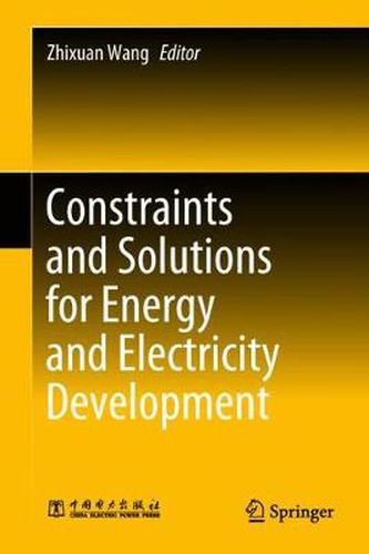 Cover image for Constraints and Solutions for Energy and Electricity Development