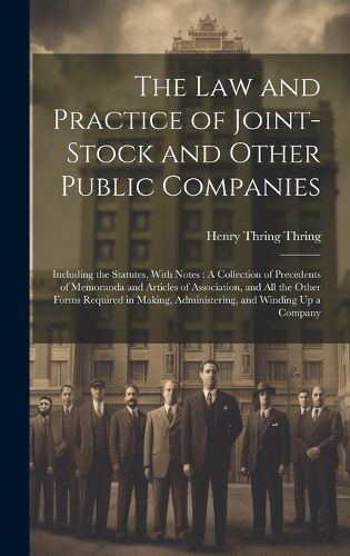 Cover image for The Law and Practice of Joint-Stock and Other Public Companies