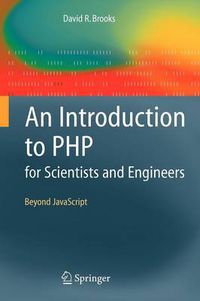 Cover image for An Introduction to PHP for Scientists and Engineers: Beyond JavaScript