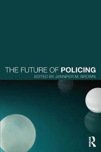 Cover image for The Future of Policing