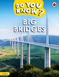 Cover image for Do You Know? Level 1 - Big Bridges