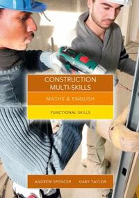 Cover image for Maths and English for Construction Multi-Skills: Functional Skills