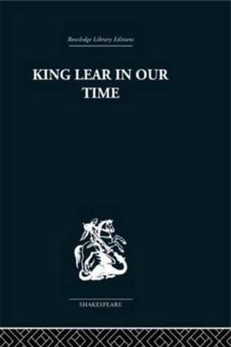 Cover image for King Lear in our Time