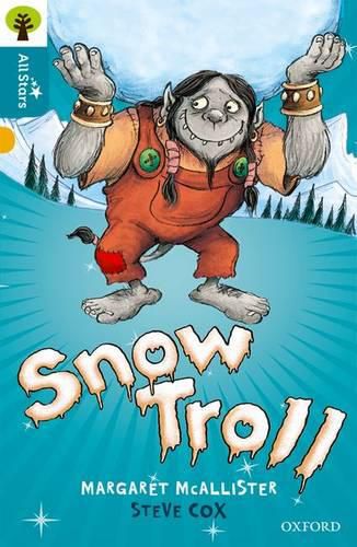 Cover image for Oxford Reading Tree All Stars: Oxford Level 9 Snow Troll: Level 9