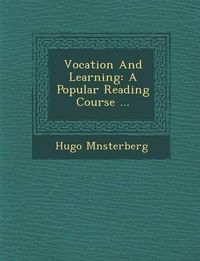 Cover image for Vocation and Learning: A Popular Reading Course ...