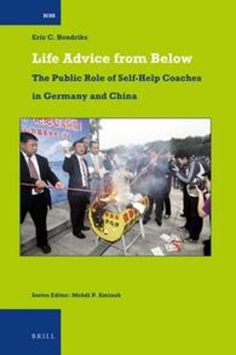Cover image for Life Advice from Below: The Public Role of Self-Help Coaches in Germany and China