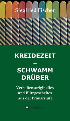 Cover image for Kreidezeit - Schwamm Druber