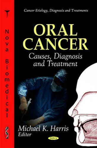 Cover image for Oral Cancer: Causes, Diagnosis & Treatment