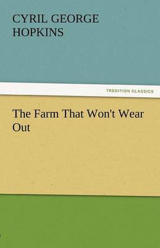 Cover image for The Farm That Won't Wear Out