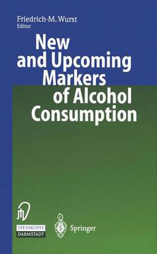 New and Upcoming Markers of Alcohol Consumption