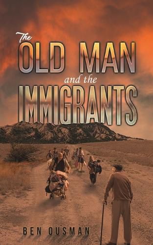 Cover image for The Old Man and the Immigrants