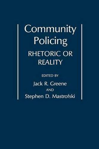 Community Policing: Rhetoric or Reality