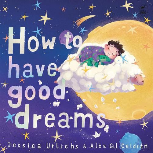 Cover image for How to Have Good Dreams