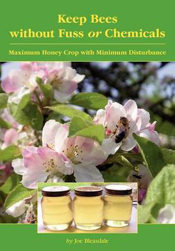 Cover image for Keep Bees Without Fuss or Chemicals