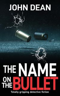 Cover image for The Name on the Bullet