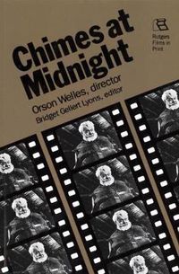 Cover image for Chimes at Midnight: Orson Welles, Director