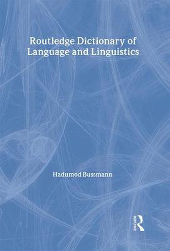 Cover image for Routledge Dictionary of Language and Linguistics