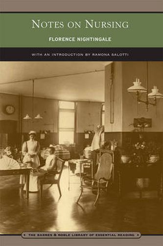 Cover image for Notes on Nursing (Barnes & Noble Library of Essential Reading): What It Is, and What It Is Not